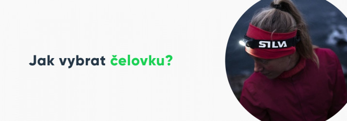 Jak vybrat čelovku